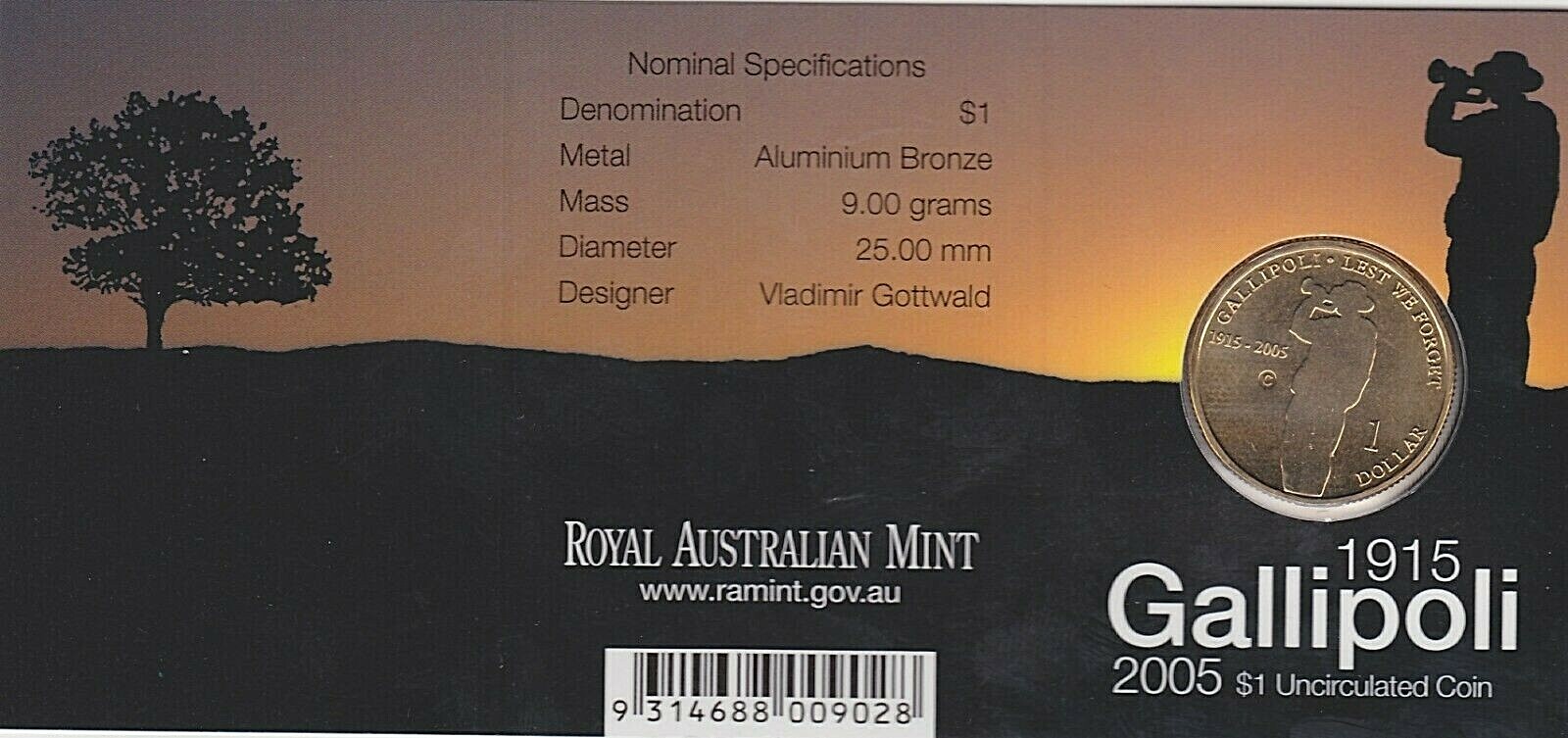 2005 Gallipoli $1 'C' Canberra Mintmark Uncirculated Coin